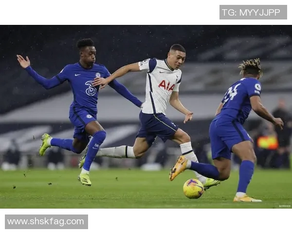 切尔西与热刺激战正酣双方争夺英超积分榜关键位置