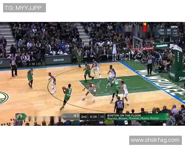 篮网与凯尔特人季前赛精彩对决展现新赛季球队实力与战术布局