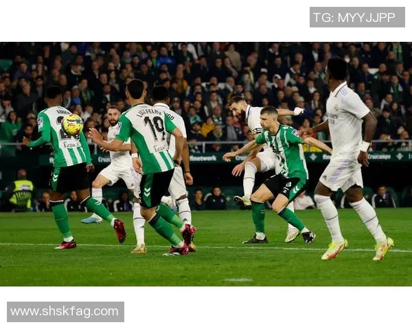 马德里与贝蒂斯的激烈对决谁能在西甲赛场上笑到最后